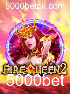 Descubra o Mundo Empolgante de FireQueen2 e o Desafio da 5000bet
